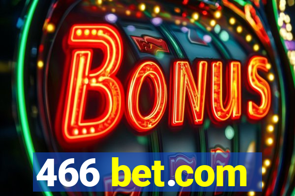 466 bet.com